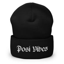 Load image into Gallery viewer, Posi Vibes Beanie
