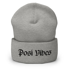 Load image into Gallery viewer, Posi Vibes Beanie
