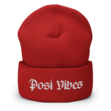 Load image into Gallery viewer, Posi Vibes Beanie
